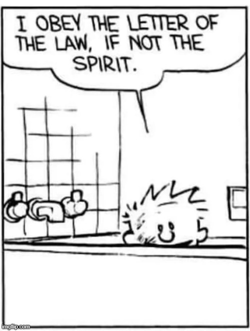 Calvin Letter of the Law | image tagged in calvin letter of the law | made w/ Imgflip meme maker