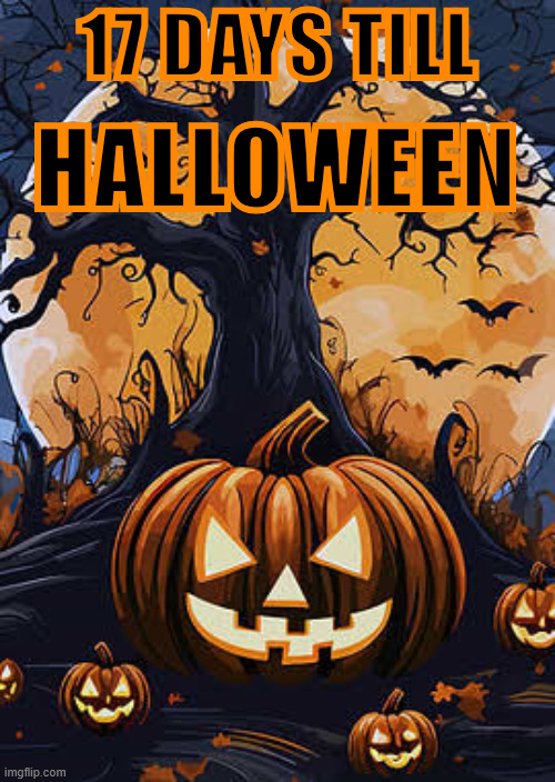 halo2 | 17 days till; Halloween | image tagged in halo2 | made w/ Imgflip meme maker