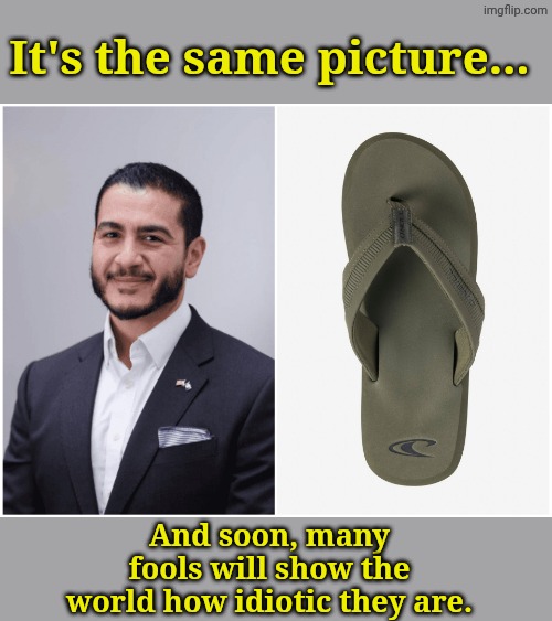 Turns out, Sam Elliott was right... You CAN'T fix it. | It's the same picture... And soon, many fools will show the world how idiotic they are. | made w/ Imgflip meme maker