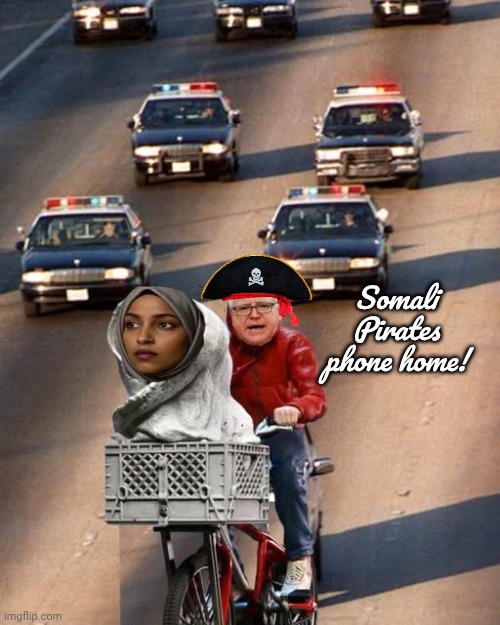 Somali Pirates phone home | Somali Pirates phone home! | image tagged in img 58 jpeg,somali pirates,phone home,illegal alien | made w/ Imgflip meme maker