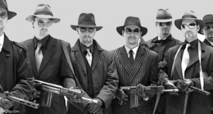 mafia | image tagged in mafia | made w/ Imgflip meme maker