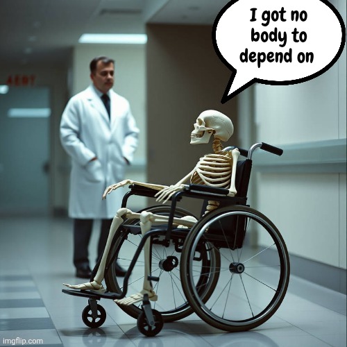 Obamacare | I got no body to depend on | image tagged in obamacare | made w/ Imgflip meme maker