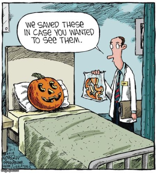 He had some work done | image tagged in repost,comics,speedbump,jack o lantern,hospital,cut out parts | made w/ Imgflip meme maker