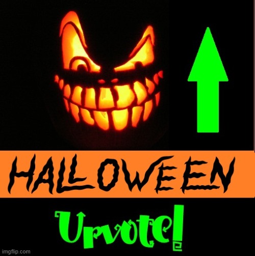 image tagged in upvote 29 jack-o-lantern jpeg | made w/ Imgflip meme maker