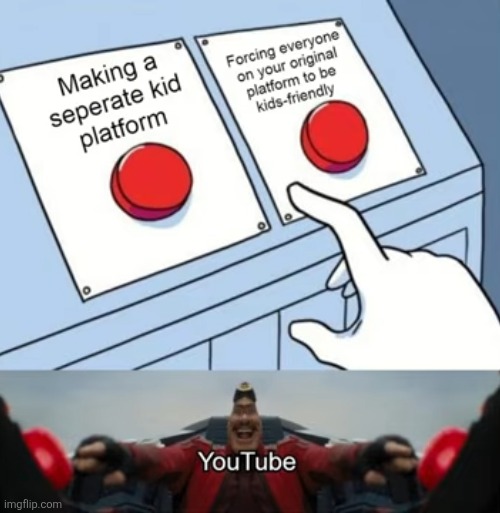 Posting 500 memes in two days #207 | image tagged in youtube | made w/ Imgflip meme maker