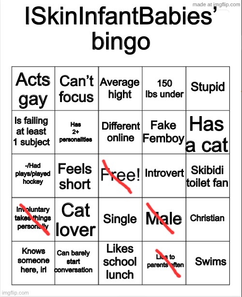 I've NEVER flopped a bingo this hard holy moly | image tagged in iskininfantbabies bingo,remix | made w/ Imgflip meme maker