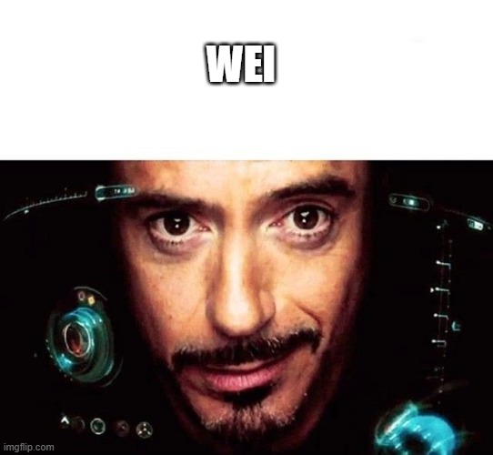 wei | wei | image tagged in jarvis template | made w/ Imgflip meme maker