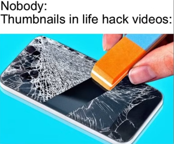 Posting 500 memes in 3 days #347 | image tagged in life hacks,clickbait | made w/ Imgflip meme maker