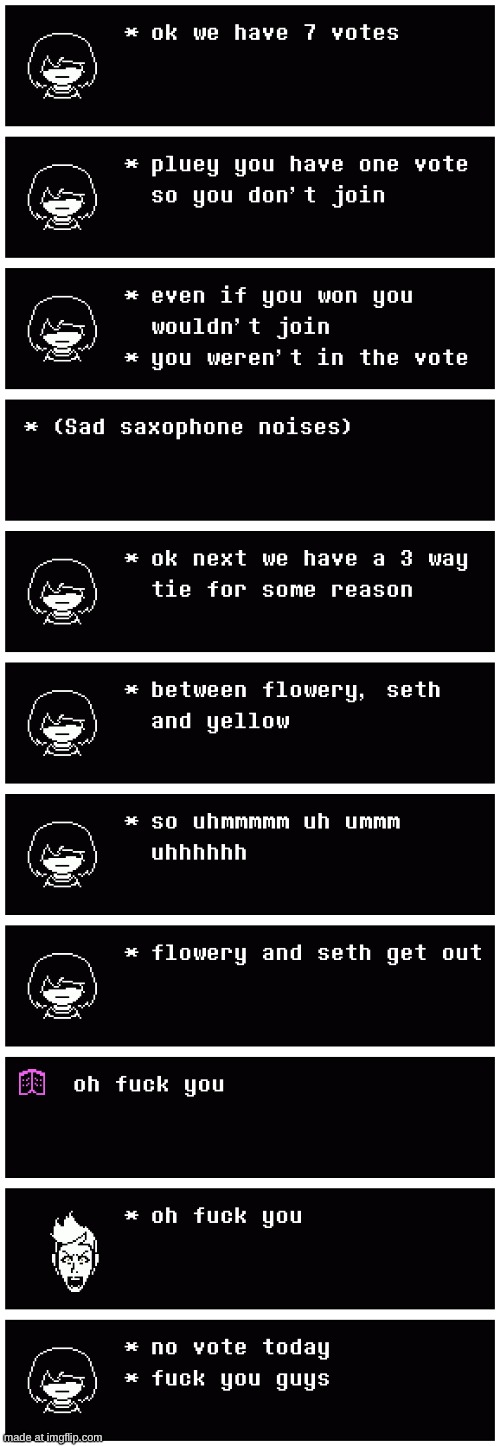THE DELTARUNE VOTE THING 2: 6: REJOIN?!?!?! | image tagged in deltarune | made w/ Imgflip meme maker
