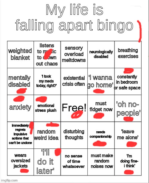 :’) | image tagged in my life is falling apart bingo | made w/ Imgflip meme maker