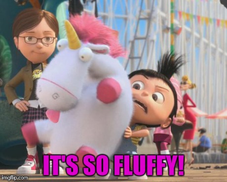 Fluffy Unicorn!! | IT'S SO FLUFFY! | image tagged in its so fluffy,memes,fluffy unicorn,despicable me | made w/ Imgflip meme maker