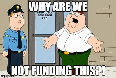 Why Are We Not Funding This  | WHY ARE WE NOT FUNDING THIS?! | image tagged in why are we not funding this ,AdviceAnimals | made w/ Imgflip meme maker