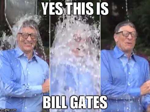 YES THIS IS BILL GATES | made w/ Imgflip meme maker