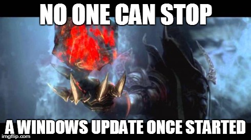 no one can stop | NO ONE CAN STOP A WINDOWS UPDATE ONCE STARTED | image tagged in no one can stop | made w/ Imgflip meme maker
