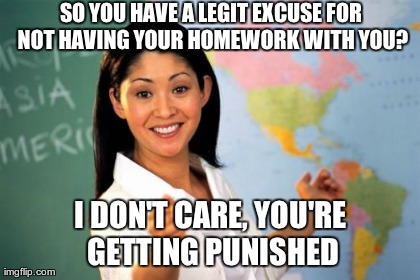 Unhelpful High School Teacher | image tagged in memes,unhelpful high school teacher | made w/ Imgflip meme maker