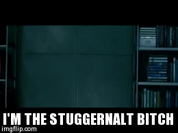 Stuggernaut | image tagged in gifs | made w/ Imgflip video-to-gif maker