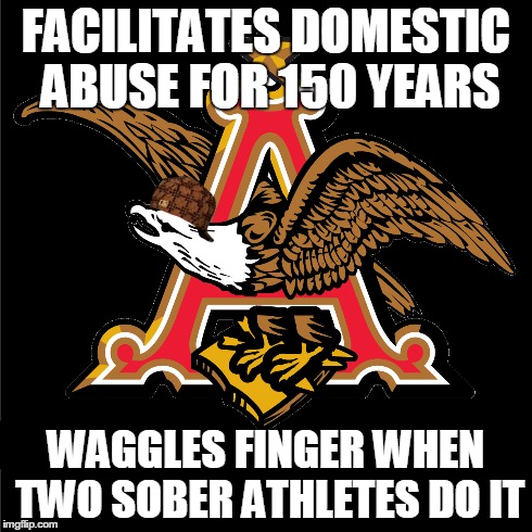 FACILITATES DOMESTIC ABUSE FOR 150 YEARS WAGGLES FINGER WHEN TWO SOBER ATHLETES DO IT | made w/ Imgflip meme maker