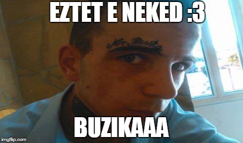 EZTET E NEKED :3 BUZIKAAA | made w/ Imgflip meme maker