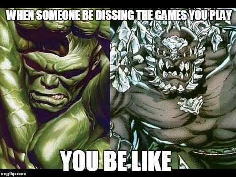 run | WHEN SOMEONE BE DISSING THE GAMES YOU PLAY YOU BE LIKE | image tagged in run | made w/ Imgflip meme maker