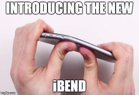 Ibend Iphone | INTRODUCING THE NEW iBEND | image tagged in ibend iphone | made w/ Imgflip meme maker