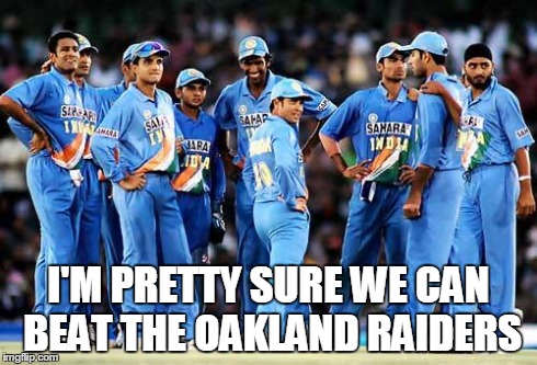 I'M PRETTY SURE WE CAN BEAT THE OAKLAND RAIDERS | image tagged in beat the raiders,Chargers | made w/ Imgflip meme maker