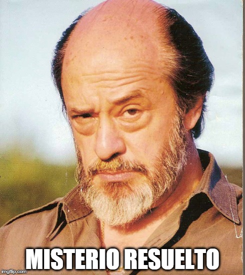 MISTERIO RESUELTO | made w/ Imgflip meme maker