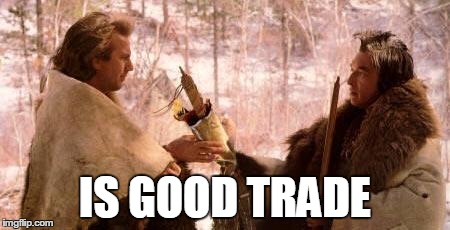 IS GOOD TRADE | image tagged in good trade | made w/ Imgflip meme maker