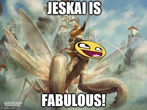 jeskai is fabulous