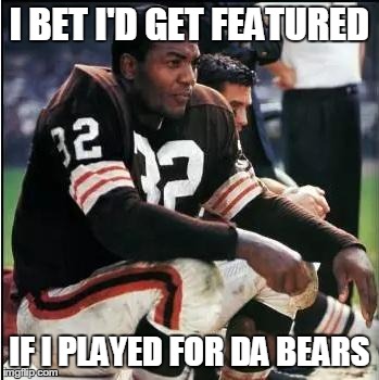 Jim | I BET I'D GET FEATURED IF I PLAYED FOR DA BEARS | image tagged in old school baller,memes | made w/ Imgflip meme maker