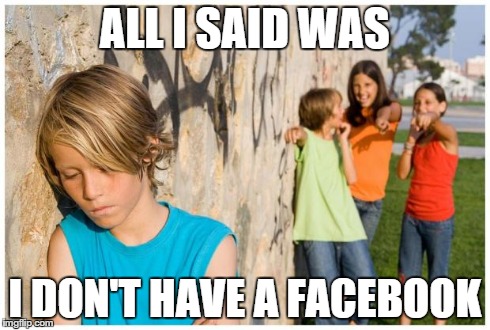 Internet Explorer? | ALL I SAID WAS I DON'T HAVE A FACEBOOK | image tagged in internet explorer | made w/ Imgflip meme maker