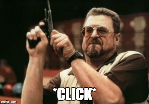 *CLICK* | image tagged in memes,am i the only one around here | made w/ Imgflip meme maker