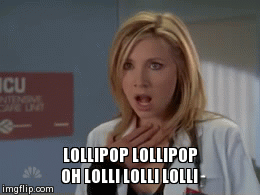 here comes android 5.0 | LOLLIPOP LOLLIPOP OH LOLLI LOLLI LOLLI | image tagged in gifs | made w/ Imgflip video-to-gif maker