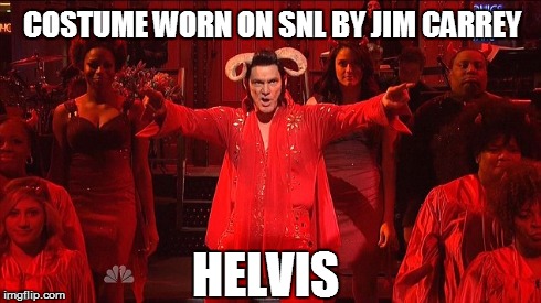 A wacky idea for a Halloween costume! | COSTUME WORN ON SNL BY JIM CARREY HELVIS | image tagged in halloween,costume,funny | made w/ Imgflip meme maker