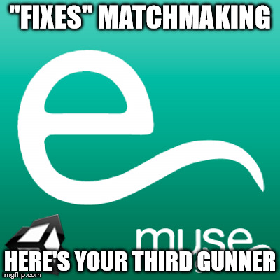 "FIXES" MATCHMAKING HERE'S YOUR THIRD GUNNER | made w/ Imgflip meme maker