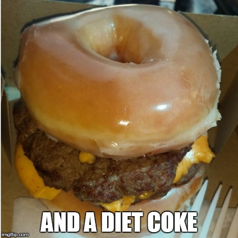 Diet Coke | AND A DIET COKE | image tagged in fast food,food,diabetes | made w/ Imgflip meme maker