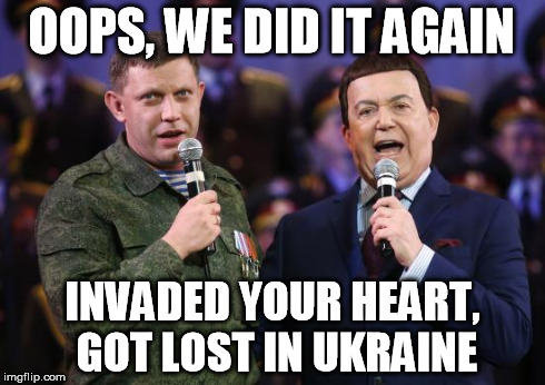The Smolski Brothers | OOPS, WE DID IT AGAIN INVADED YOUR HEART, GOT LOST IN UKRAINE | image tagged in the smolski brothers | made w/ Imgflip meme maker