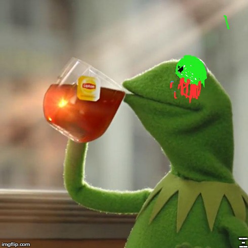 But That's None Of My Business Meme | YOU DIDN'T SEE THIS TEXT | image tagged in memes,but thats none of my business,kermit the frog | made w/ Imgflip meme maker