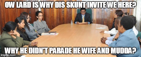 OW LARD IS WHY DIS ***** INVITE WE HERE? WHY HE DIDN'T PARADE HE WIFE AND MUDDA? | made w/ Imgflip meme maker