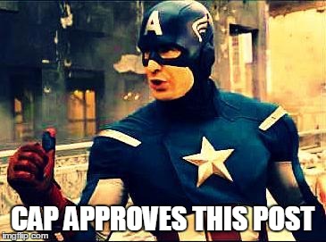 Captain America Approves | CAP APPROVES THIS POST | image tagged in captain america approves | made w/ Imgflip meme maker