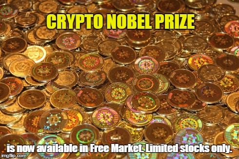 CRYPTO NOBEL PRIZE is now available in Free Market. Limited stocks only. | made w/ Imgflip meme maker