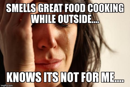 First World Problems Meme | image tagged in memes,first world problems | made w/ Imgflip meme maker