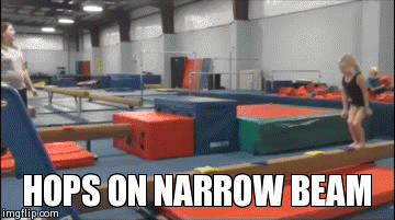 HOPS ON NARROW BEAM | image tagged in gifs | made w/ Imgflip video-to-gif maker