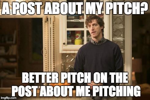 A POST ABOUT MY PITCH? BETTER PITCH ON THE POST ABOUT ME PITCHING | made w/ Imgflip meme maker