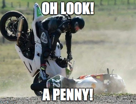 OH LOOK! A PENNY! | made w/ Imgflip meme maker