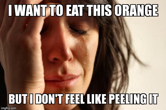 First World Problems