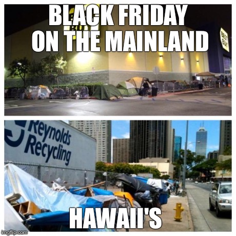 Image tagged in black friday hawaii time - Imgflip
