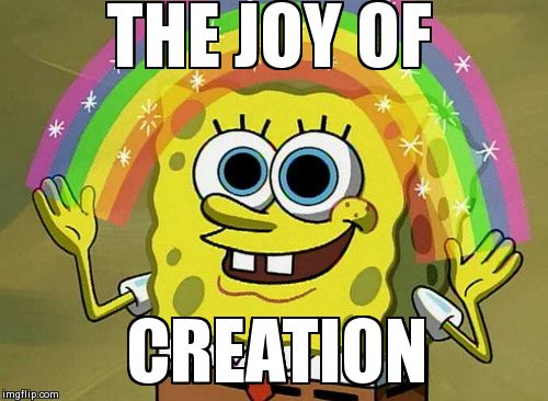 Fnaf again... | THE JOY OF CREATION | image tagged in memes,imagination spongebob | made w/ Imgflip meme maker