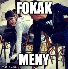 FOKAK MENY | made w/ Imgflip meme maker