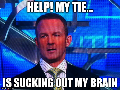 HELP! MY TIE... IS SUCKING OUT MY BRAIN | made w/ Imgflip meme maker