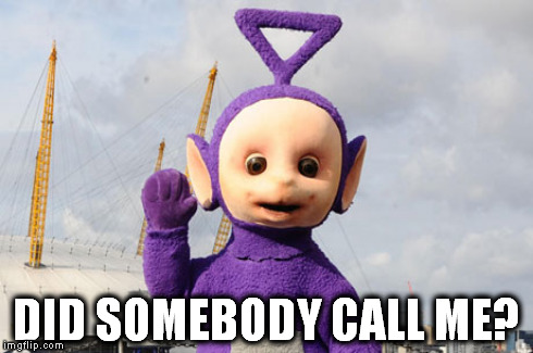 DID SOMEBODY CALL ME? | made w/ Imgflip meme maker